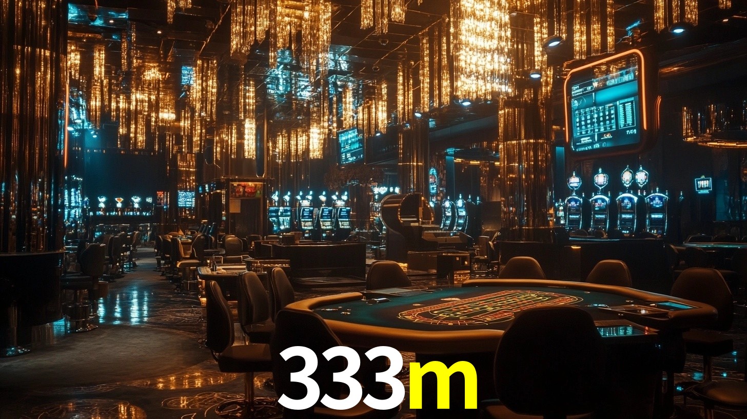 333m - Jackpot de Ouro e Glamour - 333m.com