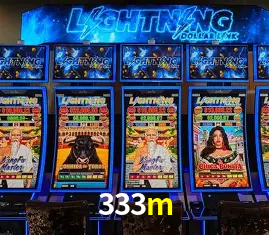 Descubra o Mundo do Cassino Online com 333m
